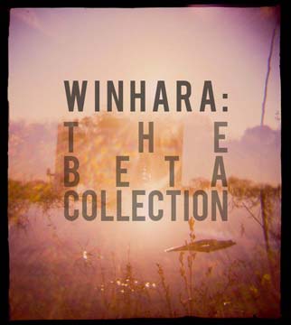 Winhara: The Beta Collection